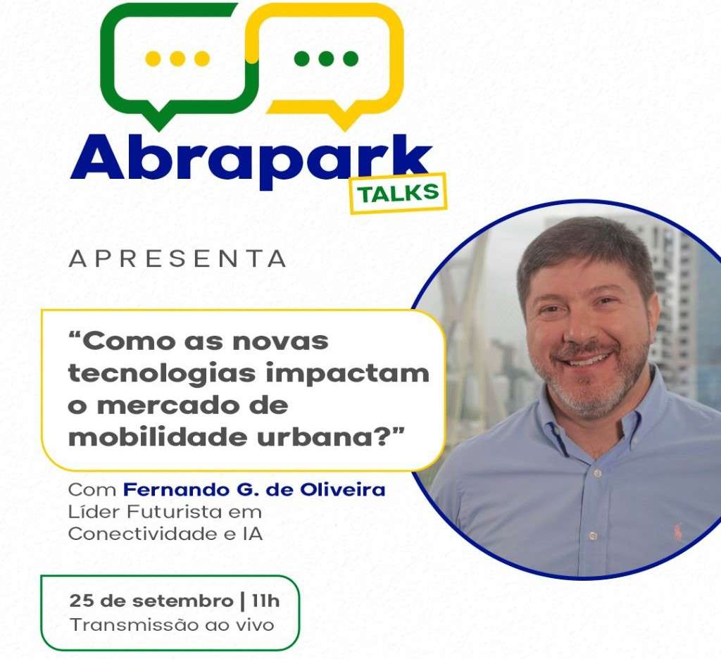 Não perca o Abrapark Talks amanhã às 11 horas sobre novas tecnologias